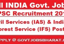 UPSC Recruitment 2019 – Apply Online For 986 Civil Services (IAS) & Indian Forest Service (IFS) Post