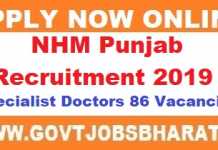 NHM Punjab Recruitment 2019 – Walk in For 86 Specialist Doctors Post NHM Punjab Recruitment 2019