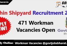 Cochin Shipyard Recruitment 2020 – Apply Online For 471 Workman Posts