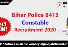 Bihar Police Recruitment 2020 – Apply Online For 8415 Constable Posts Bihar Police Recruitment 2020