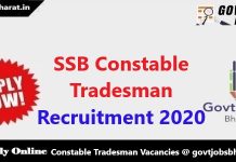 SSB Recruitment 2020 – Apply Online For 1522 Constable Tradesman Posts SSB Constable Tradesman Recruitment 2020