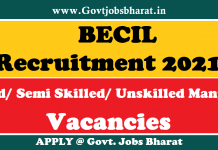 BECIL Recruitment 2021 – Apply Online for 1679 Skilled/ Semi Skilled/ Unskilled Manpower Posts BECIL Recruitment 2021