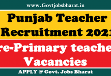 Punjab Teacher Recruitment 2021 – Apply Online For 8393 Pre-Primary teachers Posts Punjab Teacher Recruitment 2021