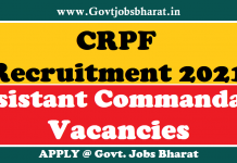 CRPF Recruitment 2021 – Apply Online For 25 Assistant Commandant Posts CRPF Recruitment 2021