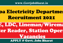 Goa Electricity Department Recruitment 2021 – Apply Online For 243 JE, Lineman & Other Posts Goa Electricity Department Recruitment