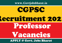 CGPSC Recruitment 2021 – Apply Online for 595 Professor Posts CGPSC Recruitment 2021