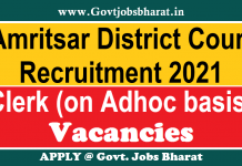 Amritsar District Court Recruitment 2021 – Apply For Clerk Posts Amritsar District Court Recruitment 2021