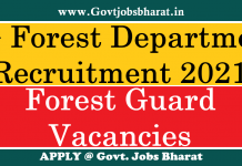 CG Forest Department Recruitment 2021 – Apply for 09 Forest Guard Posts CG Forest Department Recruitment 2021