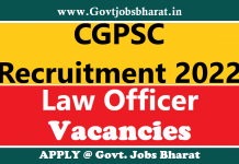 CGPSC Recruitment 2022 – Apply Online for Law Officer Posts CGPSC Recruitment 2022