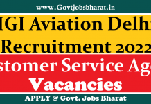 IGI Aviation Delhi Recruitment 2022 – Apply Online for 1095 Customer Service Agent Posts IGI Aviation Delhi Recruitment 2022