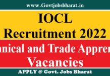 IOCL Recruitment 2022 – Apply Online for 465 Apprentice Posts IOCL Recruitment 2022