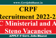 CRPF Recruitment 2022-23: Apply Online for 1458 HC Ministerial and ASI Steno Posts CRPF Recruitment 2022-23