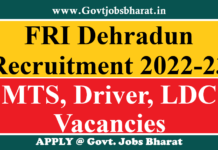 FRI Dehradun Recruitment 2022-23 : Apply Online for MTS, Driver, LDC & Other Posts FRI Dehradun Recruitment 2022-23