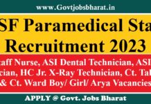 BSF Paramedical Staff Recruitment 2023 – Apply Online for 64 Posts Latest Notification Released BSF Paramedical Staff Recruitment 2023
