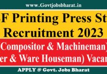 BSF Printing Press Staff Recruitment 2023 – Apply Online for 05 Posts Latest Notification Released BSF Printing Press Staff Recruitment 2023