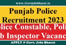 Punjab Police Recruitment 2023 – Apply Online for 2034 Constable & SI Posts Punjab Police Recruitment 2023