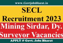 SECL Recruitment 2023 – Apply Online for 405 Mining Sirdar, Dy. Surveyor Posts SECL Recruitment 2023
