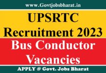 UPSRTC Recruitment 2023 – Apply Online for 625 Bus Conductor Posts UPSRTC Recruitment 2023