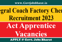 Integral Coach Factory Chennai Recruitment 2023 – Apply Online for 782 Act Apprentice Posts Integral Coach Factory Chennai