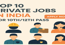 Top 10 Private Jobs for 10th/12th Pass in India (Genuine & Verified) private jobs for 10th/12th pass in India